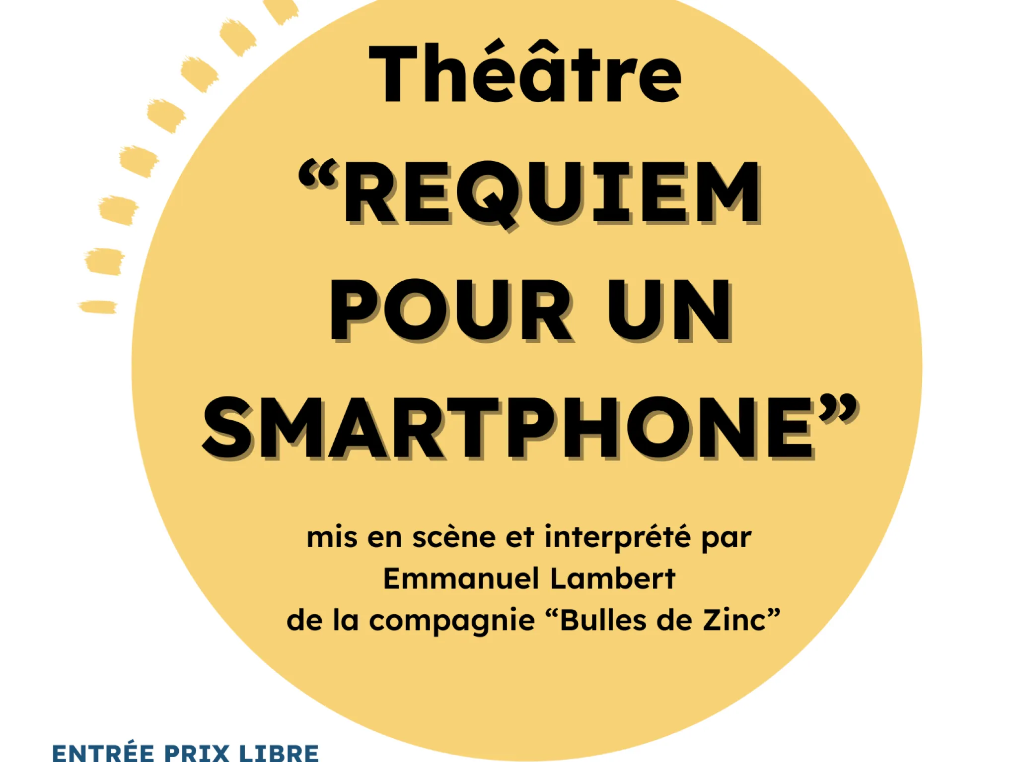 Théâtre Requiem pour un smartphone